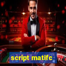 script matifc